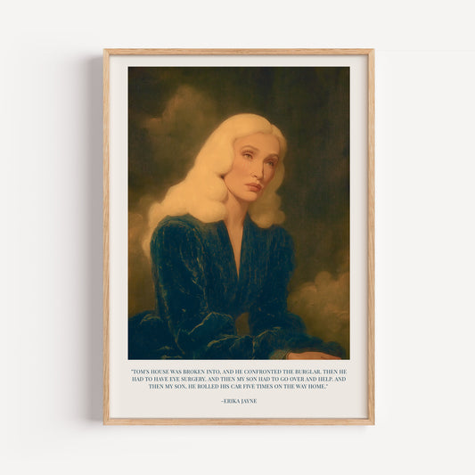 Erika Jayne Real Housewives Print