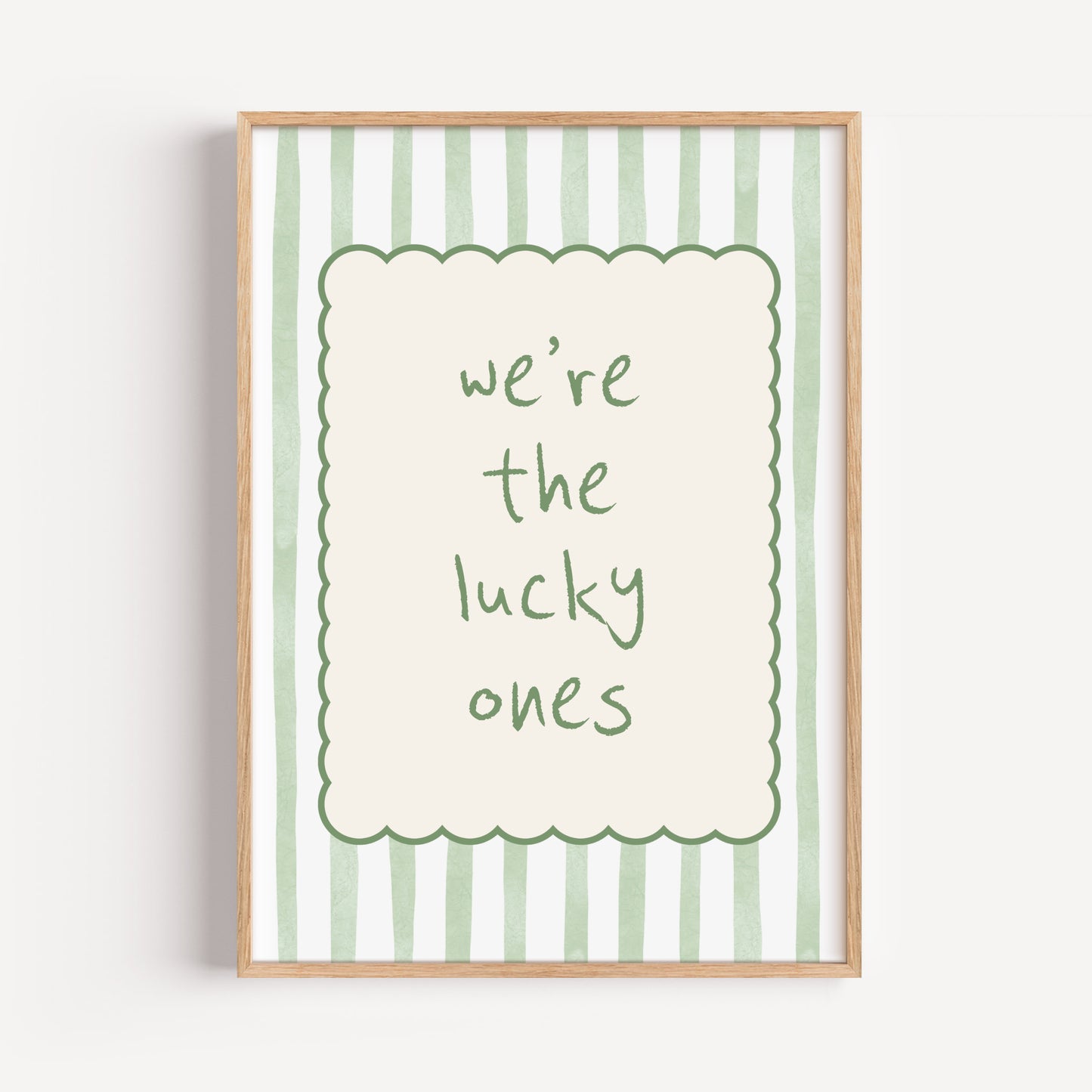 Striped Quote Print - "We're The Lucky Ones"