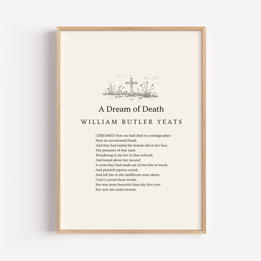 W.B. Yeats Poem Print - "A Dream Of Death"