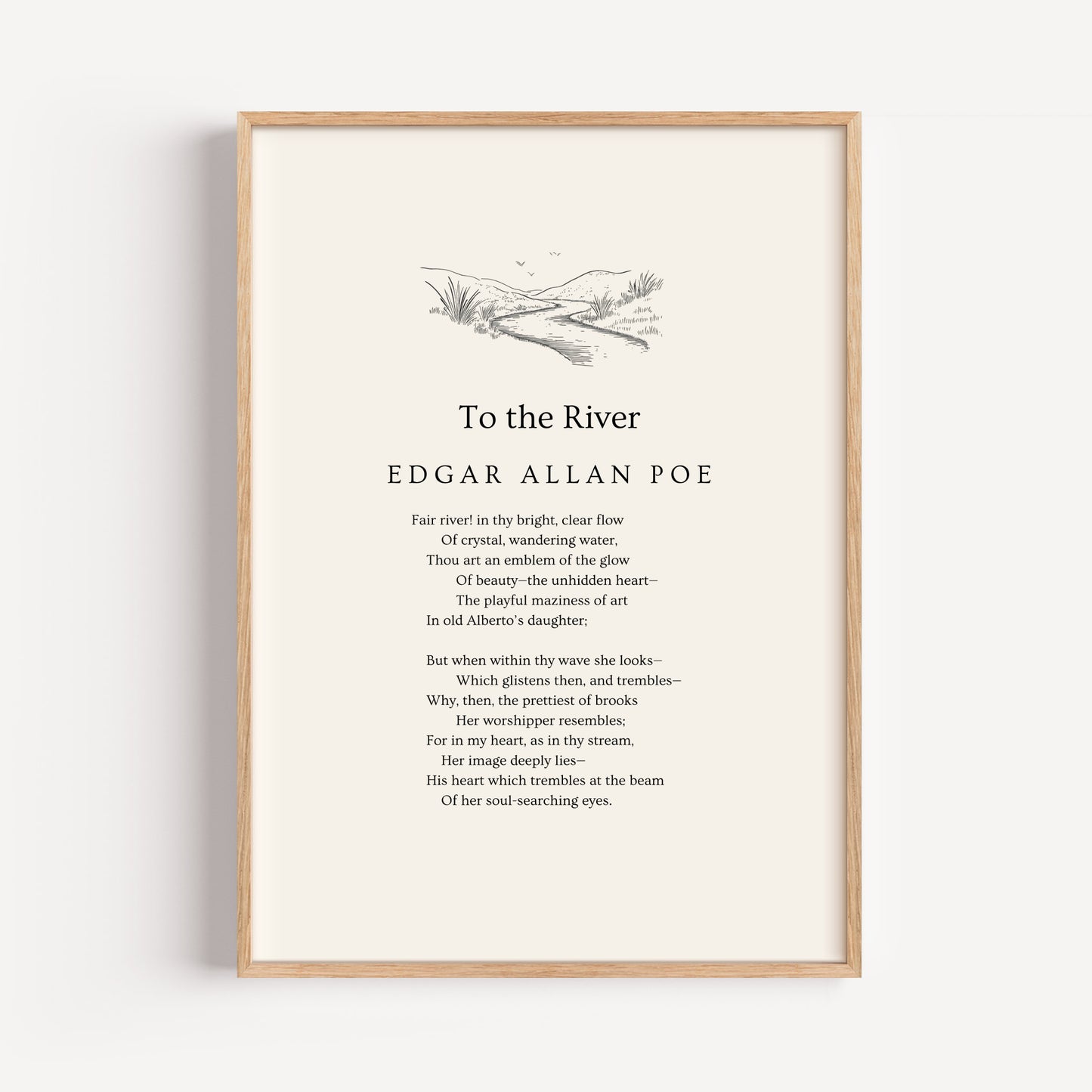 Egdar Allan Poe Poem Print - "To The River"