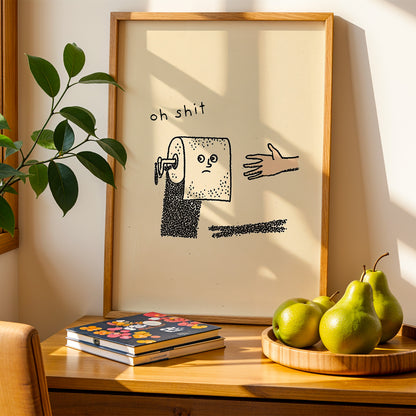 Funny Toilet Roll Print - "Oh Sh*t"