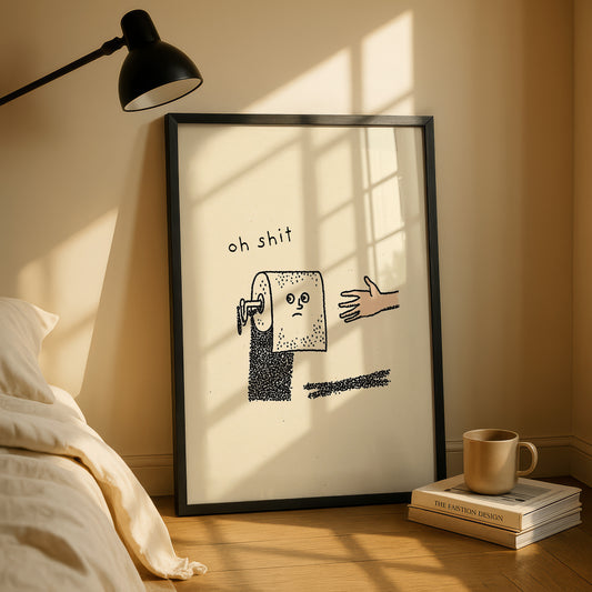 Funny Toilet Roll Print - "Oh Sh*t"
