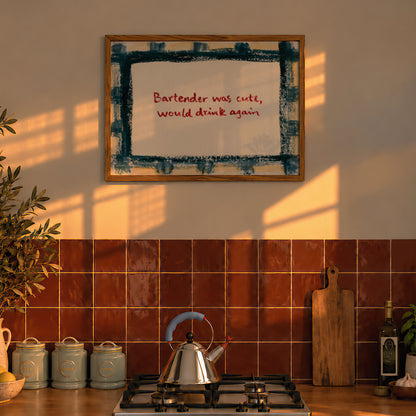 Bartender Was Cute Print 03 Kitchen landscape-media-3.jpg