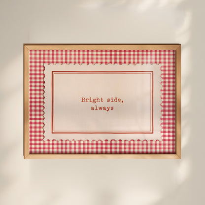 Bright Side Always Print 01 MASTER-landscape.jpg