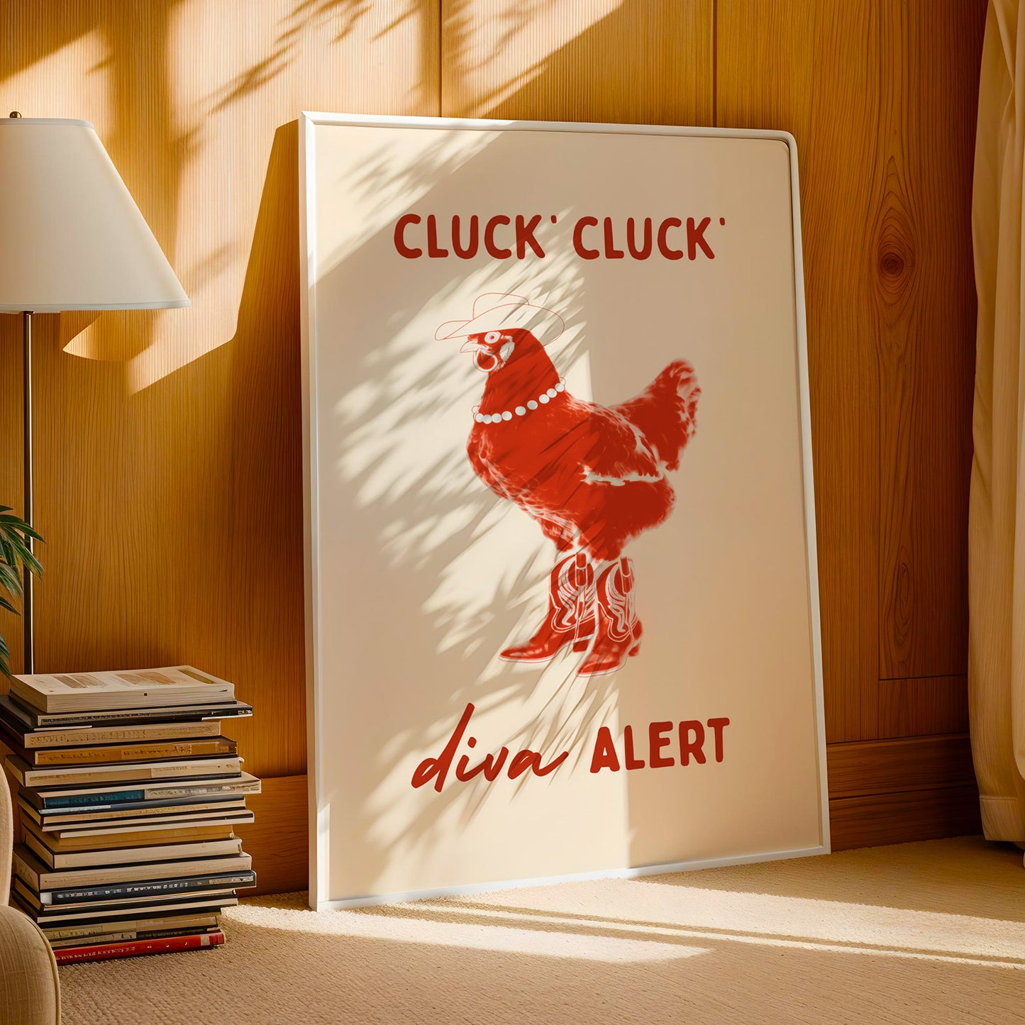 Chicken Diva Alert Print