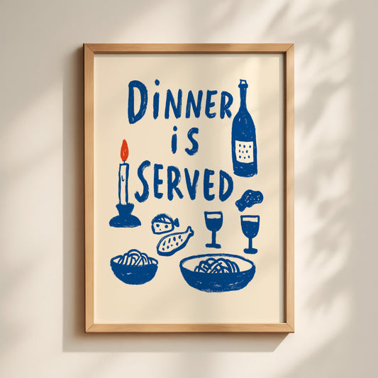 Dinner Is Served Print