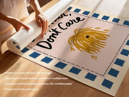 Dog Hair Don't Care Print