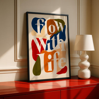 Flow With Life – Abstract Typography Print