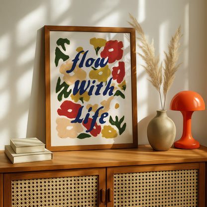 Flow With Life – Floral Print