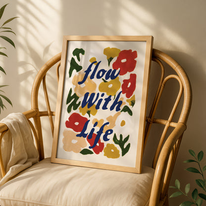 Flow With Life – Floral Print