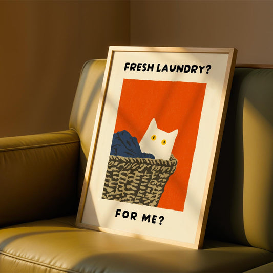 Fresh Laundry Cat Print - "Fresh Laundry? For Me?"