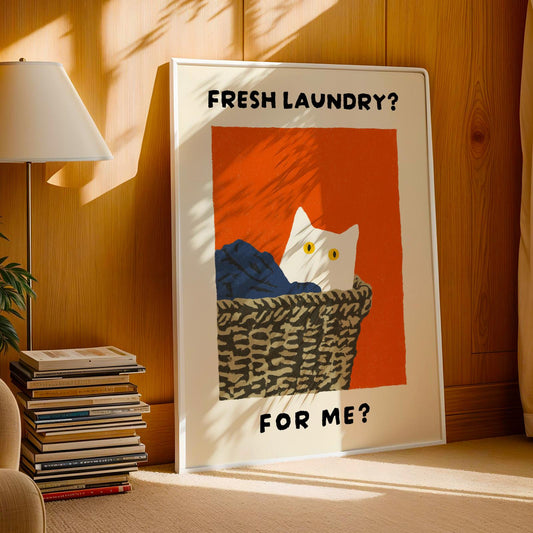 Fresh Laundry Cat Print - "Fresh Laundry? For Me?"
