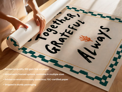 Gathered Together Grateful Always Print