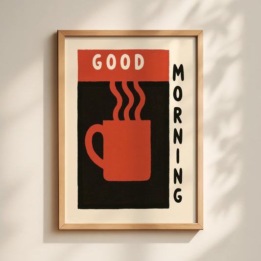 Good Morning Coffee Print