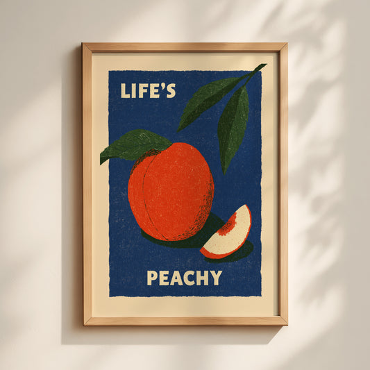 Life's Peachy Fruit Print