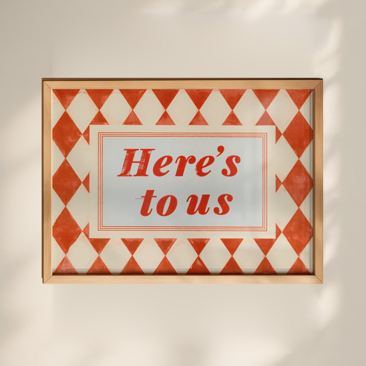 Here's to Us Print 01 MASTER-landscape.jpg