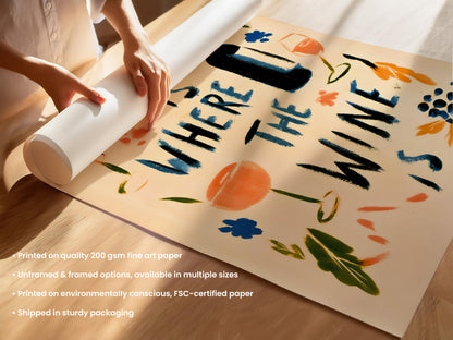 Home Is Where The Wine Is Print