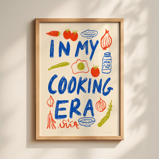 In My Cooking Era Print