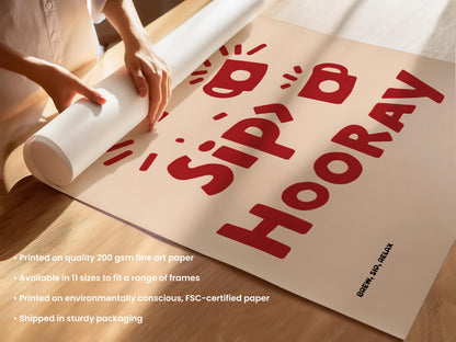 Sip Sip Hooray Kitchen Print