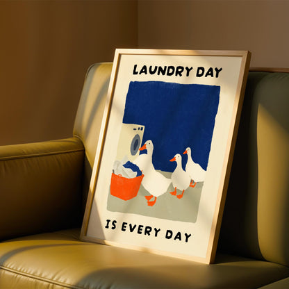 Laundry Day Is Every Day Duck Print