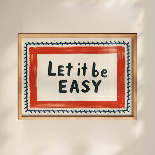Let It Be Easy Print 01 MASTER-landscape.jpg