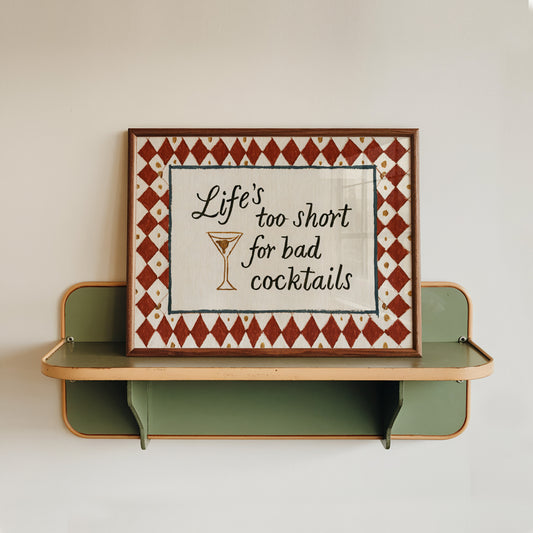 Life's Too Short for Bad Cocktails Print 02 H-Frame Mockup 5_3x4.jpg