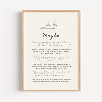 Romantic Poem Print - "Maybe"
