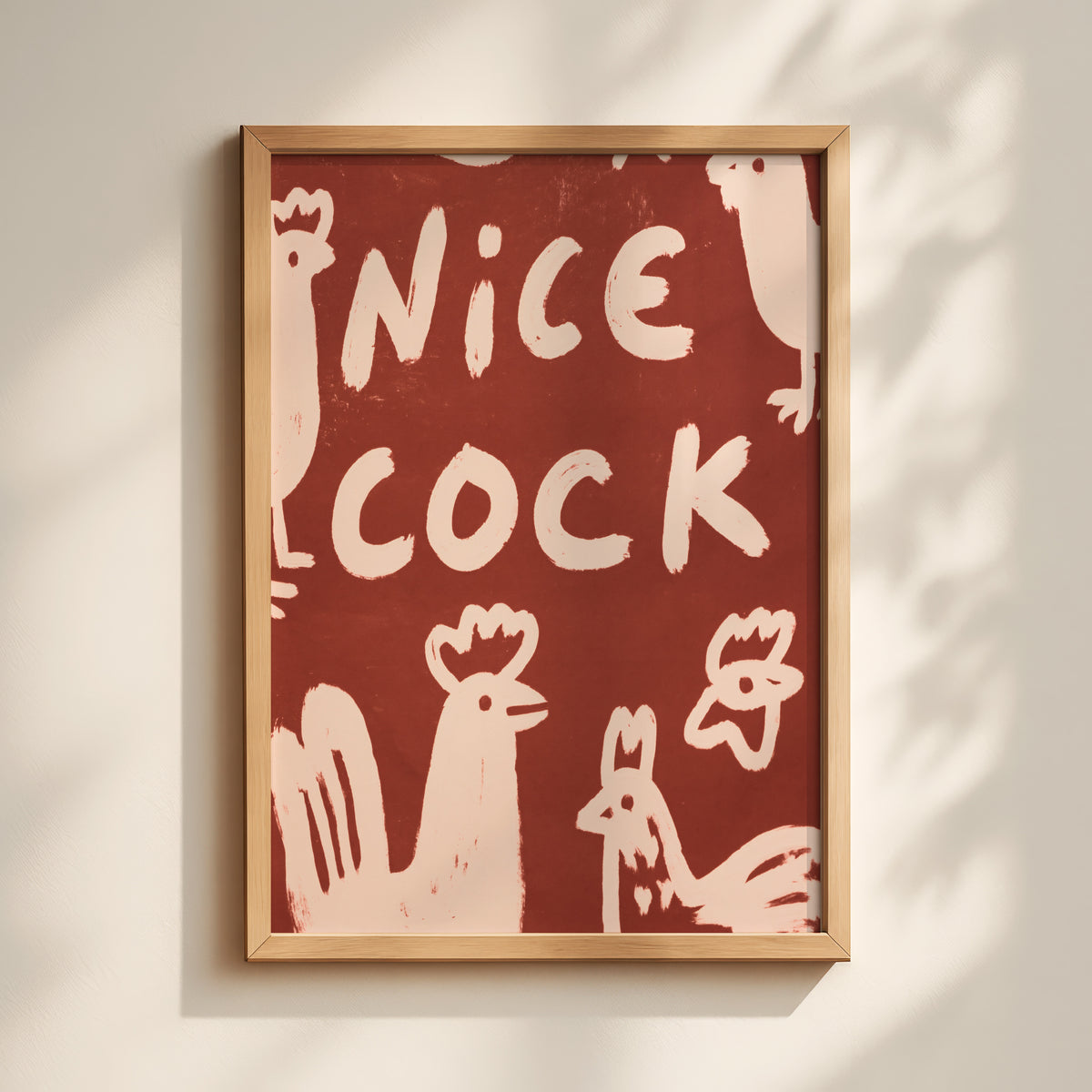 Nice Cock Chicken Print