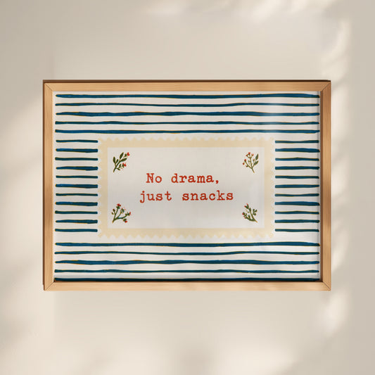No Drama, Just Snacks Print 01 MASTER-landscape.jpg
