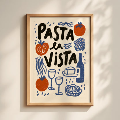 Pasta La Vista Print