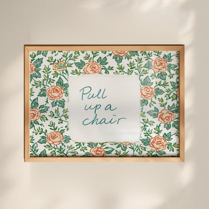 Pull Up a Chair Floral Print 01 MASTER-landscape.jpg