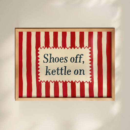 Shoes Off, Kettle On Print 01 MASTER-landscape.jpg