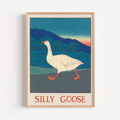 Silly Goose Print