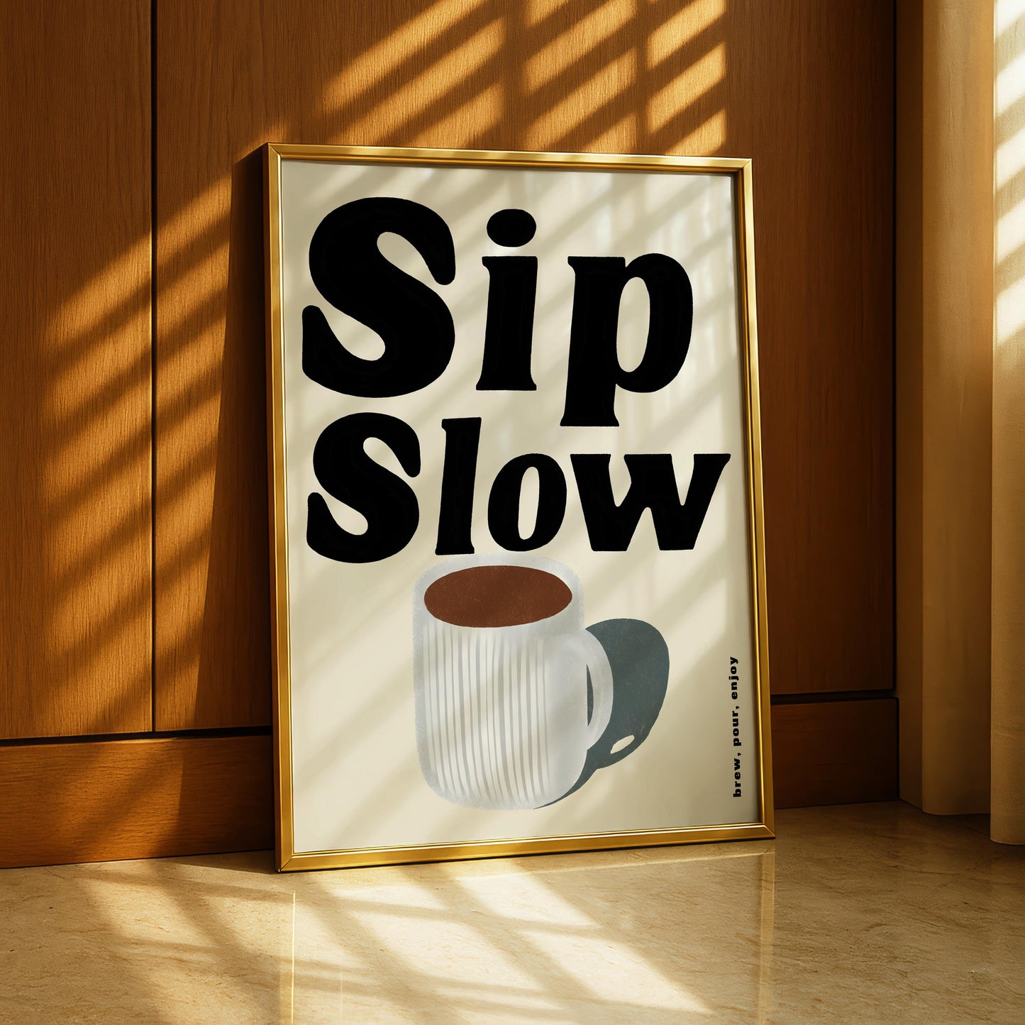 Sip Slow Kitchen Print