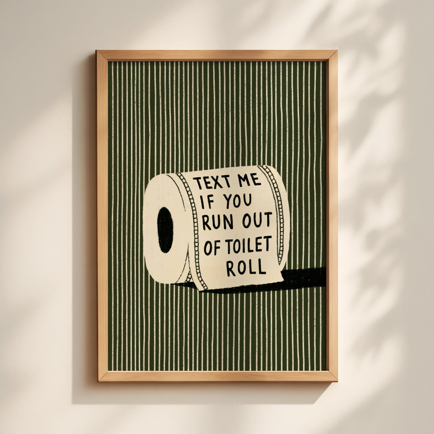 Text Me If You Run Out Print