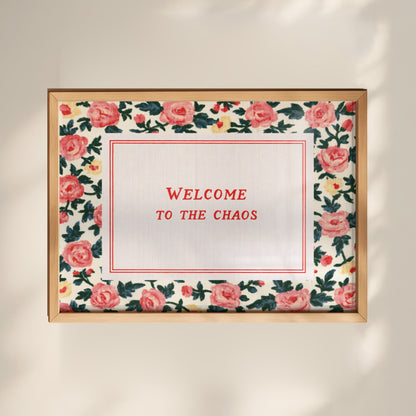 Welcome to the Chaos Print 01 MASTER-landscape.jpg