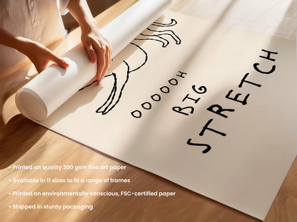 Whippet Morning Quote Print - "Oooooh Big Stretch"