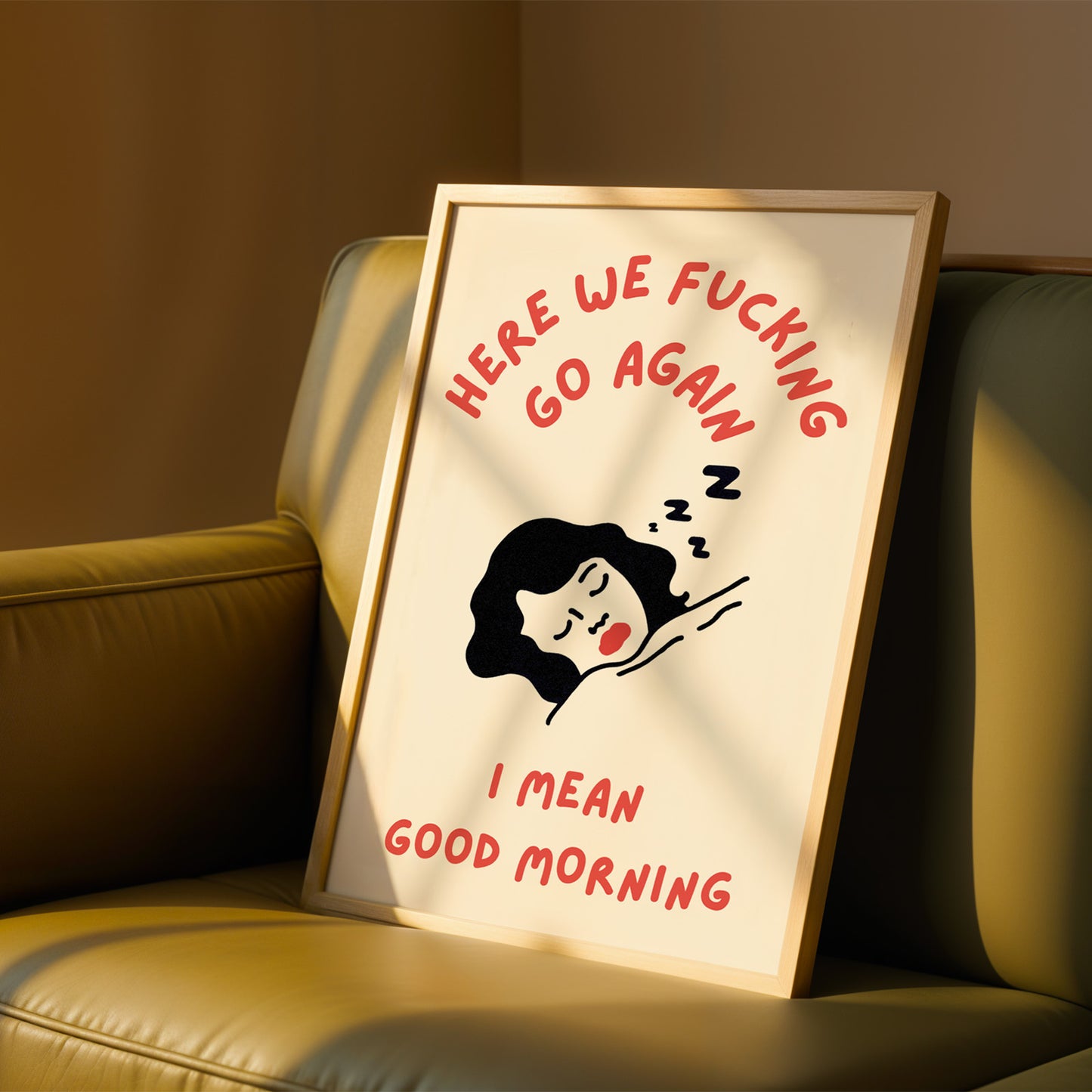 Here We F*cking Go Again Print