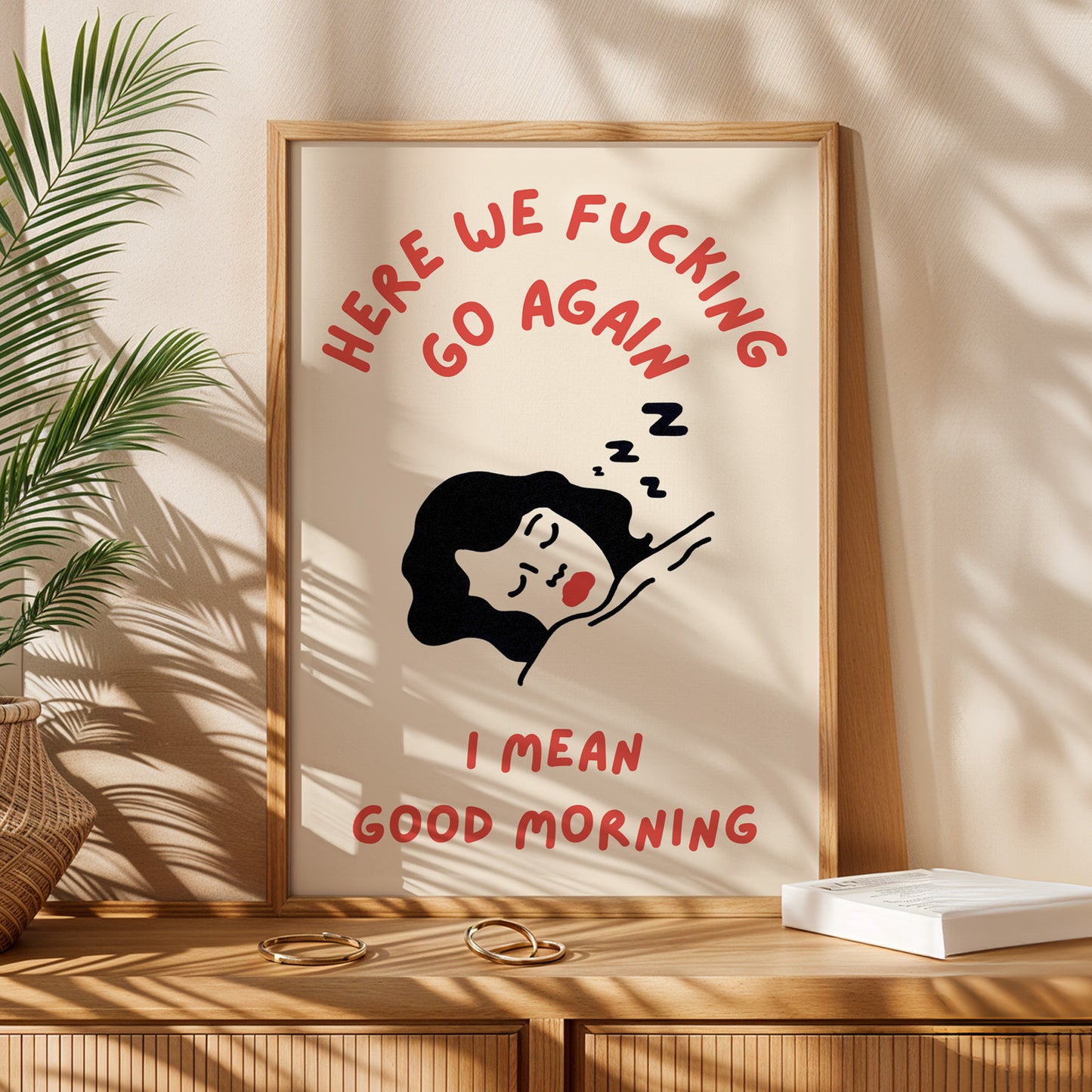 Here We F*cking Go Again Print