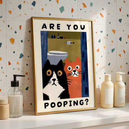 Are You Pooping? Cat Print for Bathroom