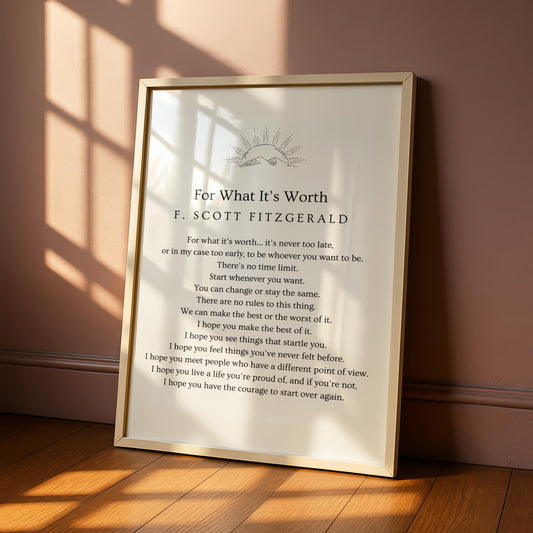 F. Scott Fitzgerald Quote Print - "For What It's Worth"